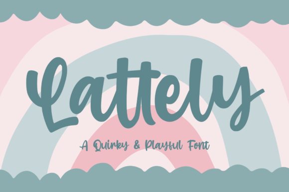 Lattely Font Review: Playful Script for Branding