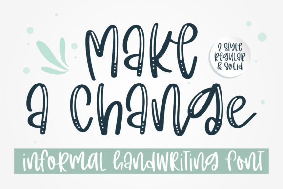 Make a Change: The Ultimate Handwritten Font Review