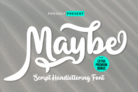 Maybe: The Sweet Brushed Handwritten Font for Campaigns
