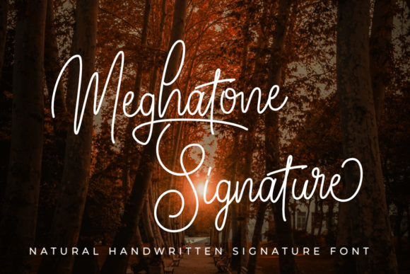 Meghatone Signature: The Ultimate Script Handwritten Font