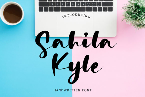 Sahila Kyle: The Ultimate Script Font for Modern Branding