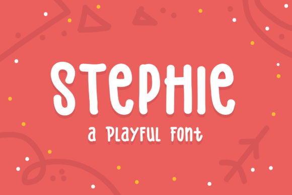 Stephie: A Playful Handwritten Typeface for Casual Design